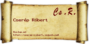 Cserép Róbert névjegykártya